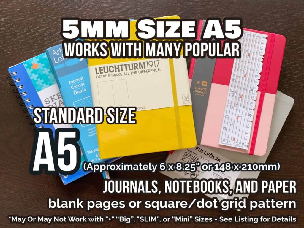 The Grid Tool spacing ruler 5mm Size A5 works with many popular Standard Size A5 journals